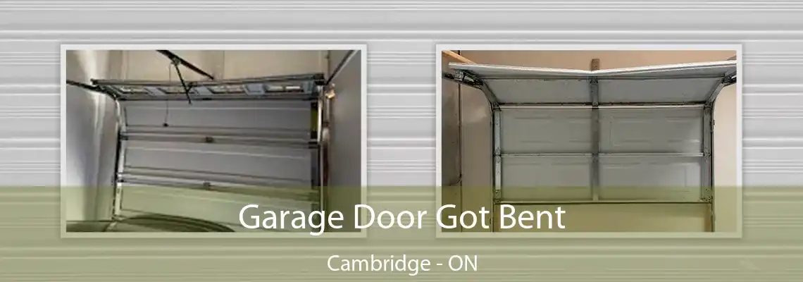  Garage Door Got Bent Cambridge - ON